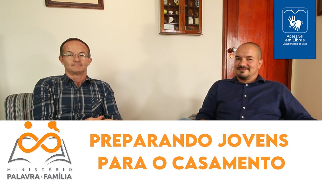 Preparando Jovens para o casamento - O papel da família e da Igreja