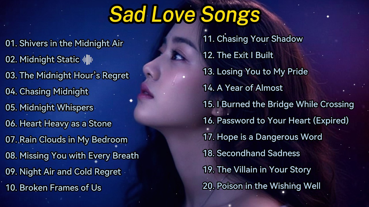 If You're Feeling Lonely Tonight 💔 | Sad Love Songs Playlist - John TEY