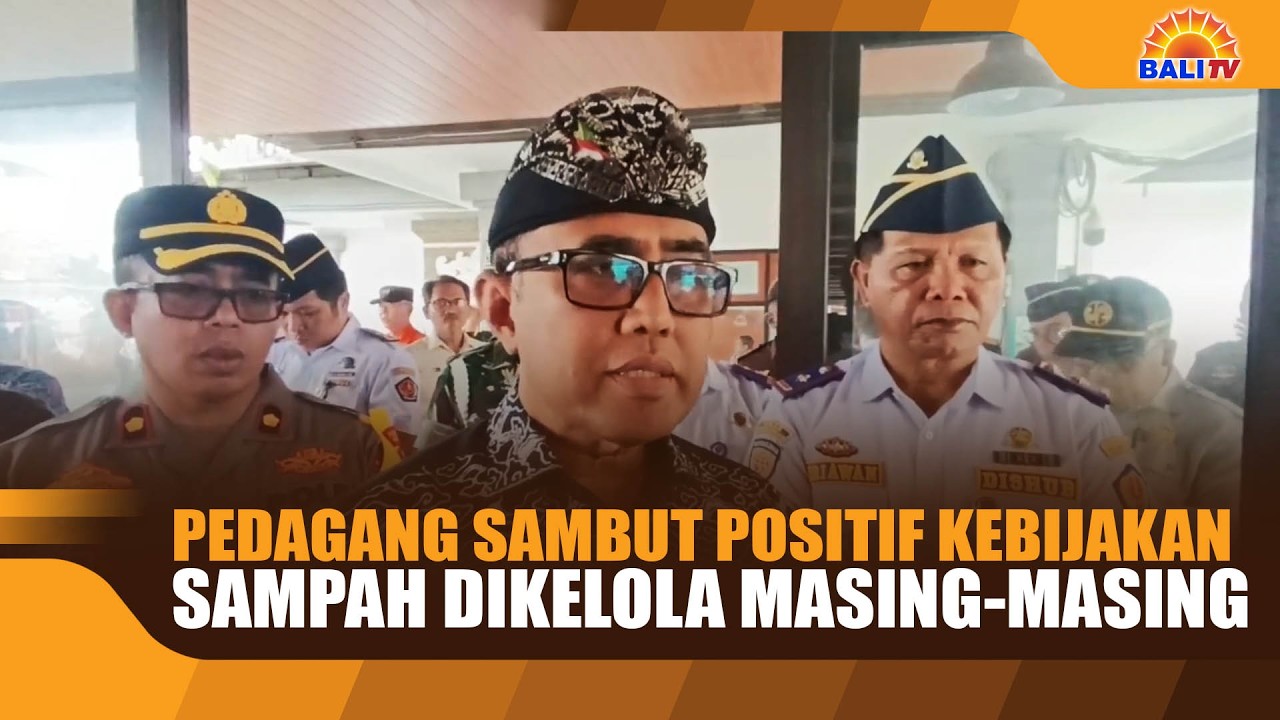 PEDAGANG SAMBUT POSITIF KEBIJAKAN SAMPAH DIKELOLA MASING-MASING