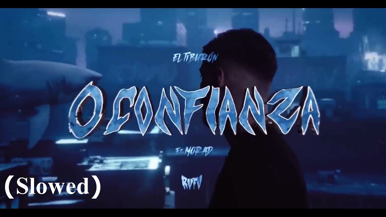RVFV, MORAD - 0 CONFIANZA (Slowed)