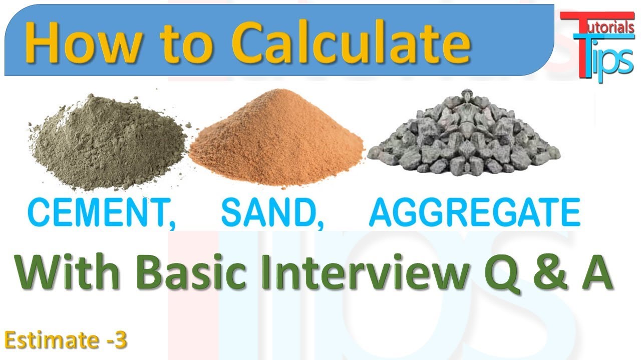 How to Calculate Cement, Sand and Aggregate Quantity in Concrete