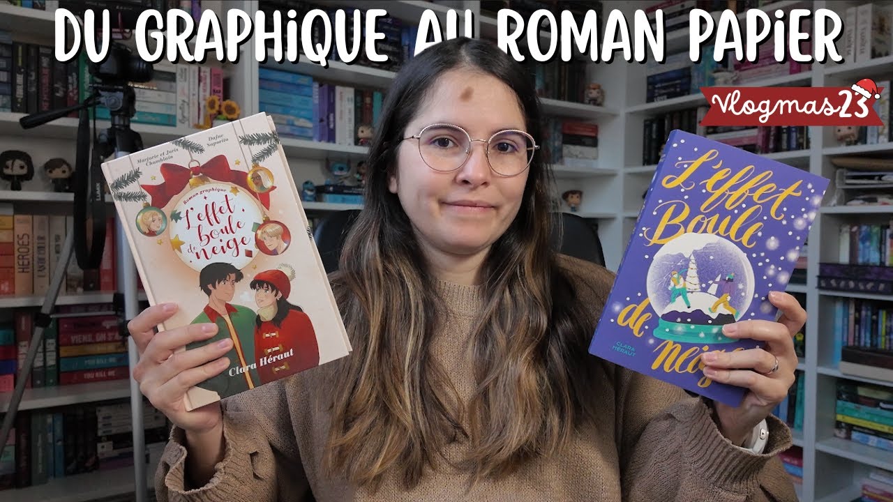 Du graphique au roman papier ☃️ | VLOGMAS 23