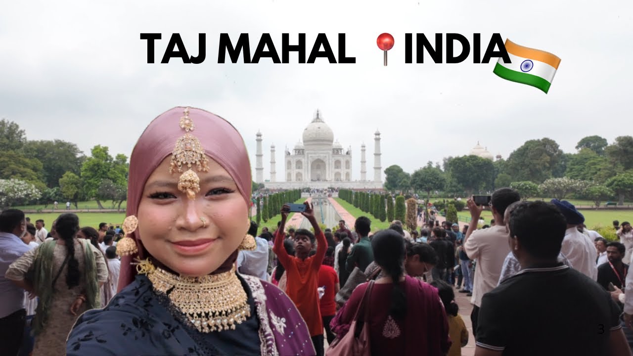Menjelajahi Taj Mahal 📍India