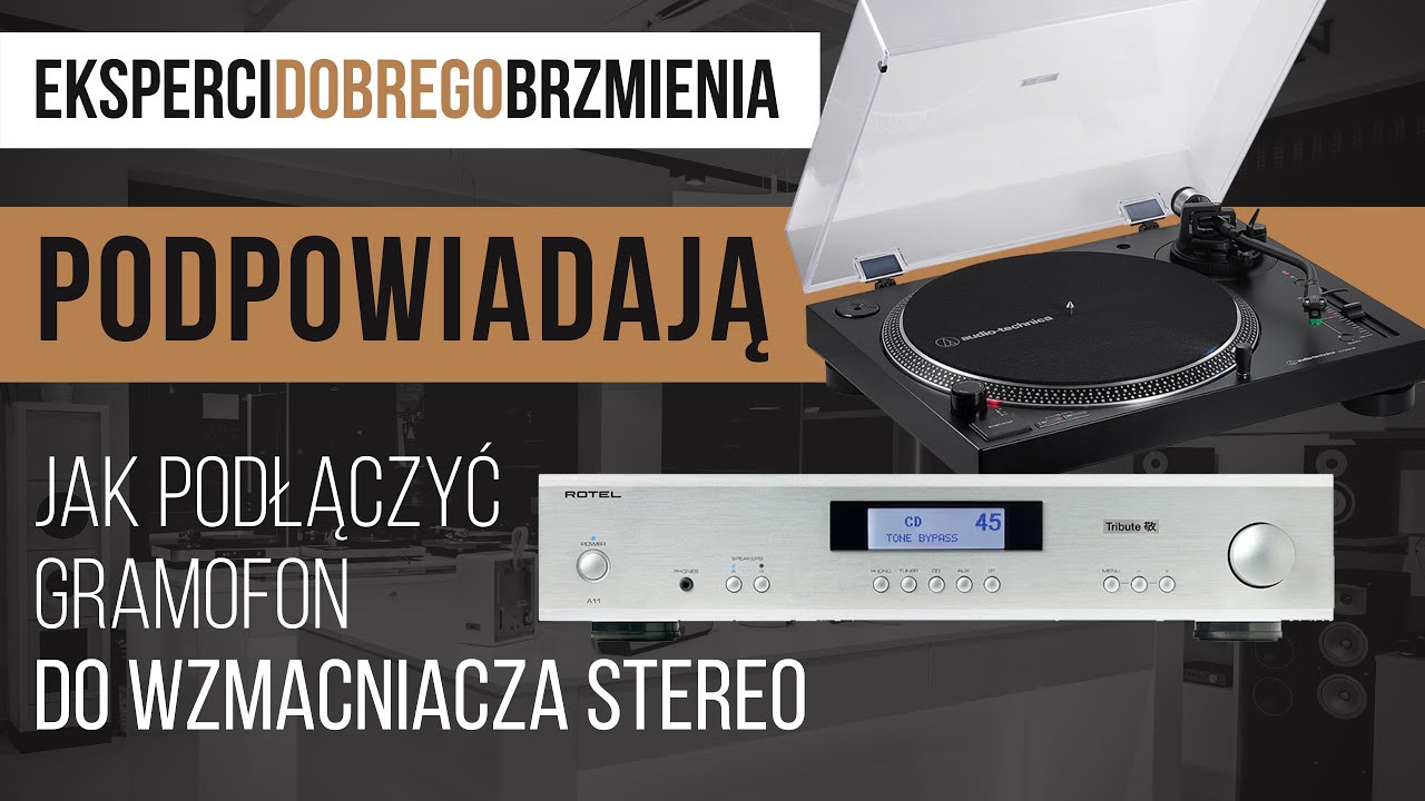 Jak podłączyć gramofon do wzmacniacza stereo | Poradnik