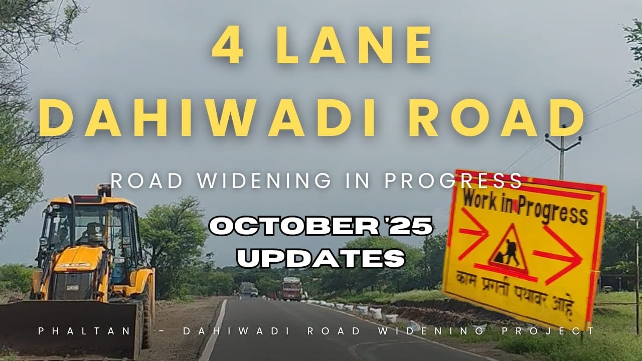 Phaltan Dahiwadi Road | Updates | NH 160 | 4 Lane Road Widening | Work in Progress