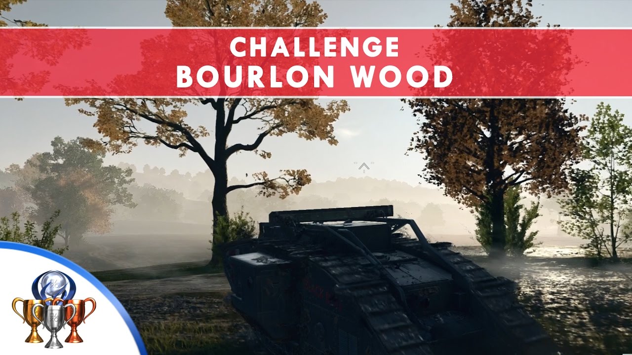 Battlefield 1 Codex Entry Challenge - Bourlon Wood - No Tank Damage in Steel on Steel Village