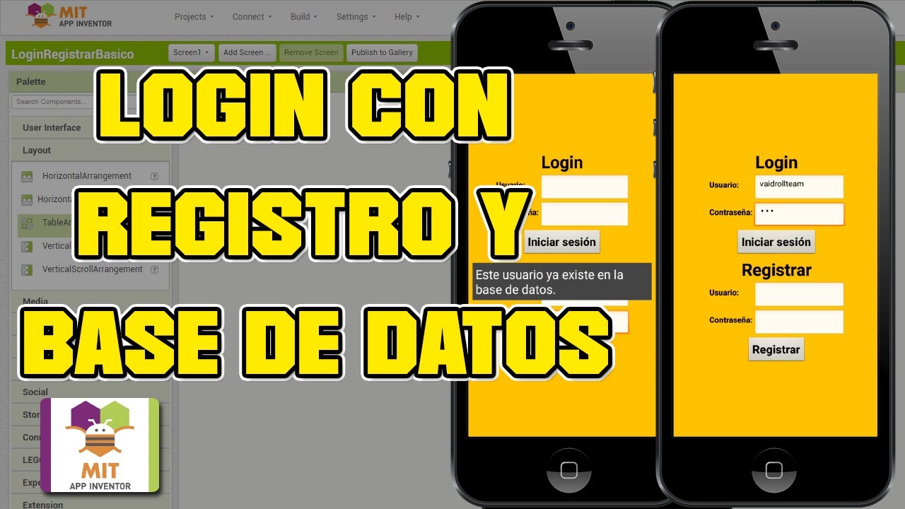 CREAR LOGIN BÁSICO Y REGISTRAR DATOS - MIT App Inventor 2