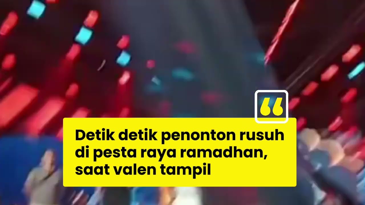 Detik-Detik Valen Tampil, Penonton Mendadak Rusuh hingga Ada Korban Kejepit - konser indosiar bekasi