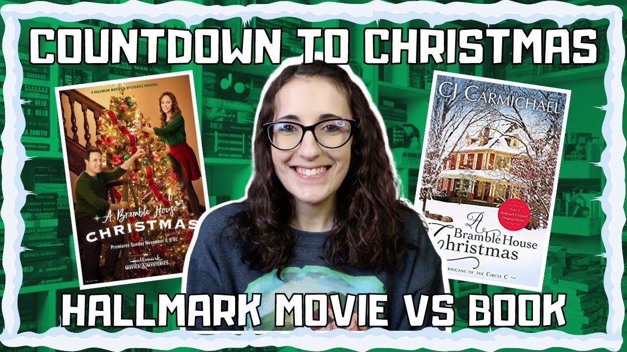 Was the Christmas Hallmark Movie or Book Better? | A Bramble House Christmas