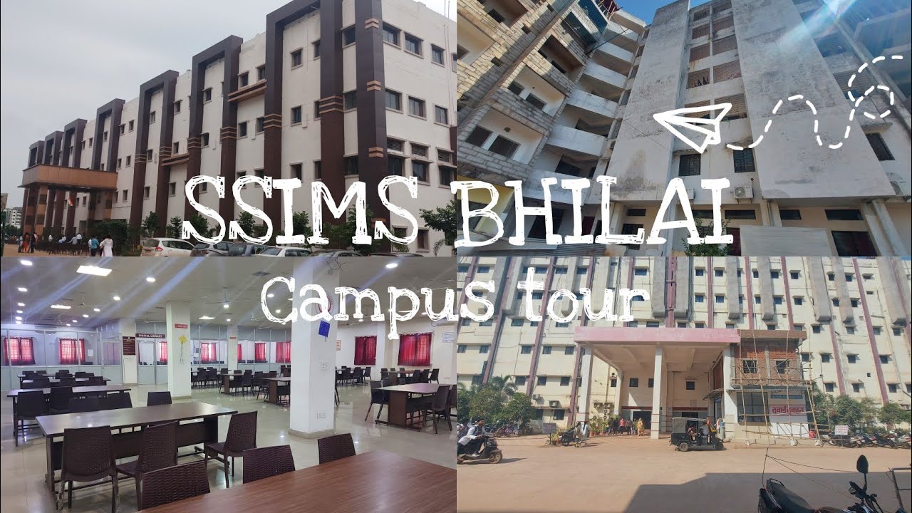 SSIMS BHILAI campus tour | Muskan Gupta