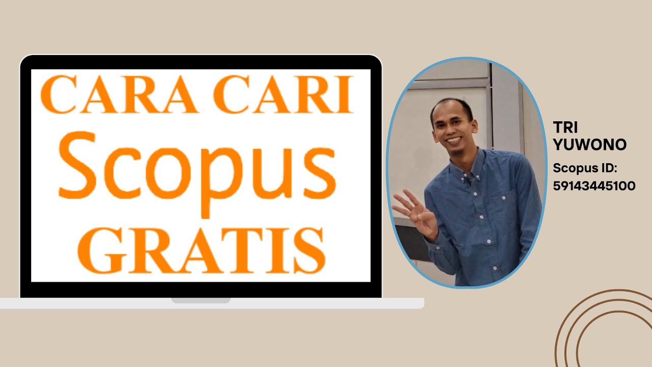 Cara Mencari Jurnal Scopus Gratis dan cepat publish