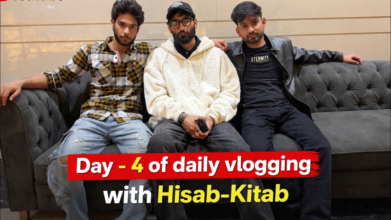 Day 4 Daily Vlog | Real Talks, Fun & Full Hisab-Kitab 😄