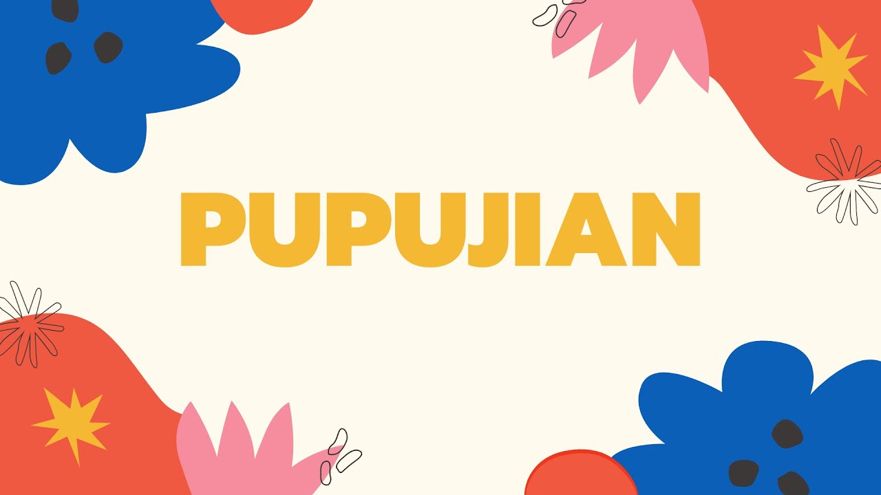 PUPUJIAN [Materi Pembelajaran Bahasa Sunda Kelas VII]