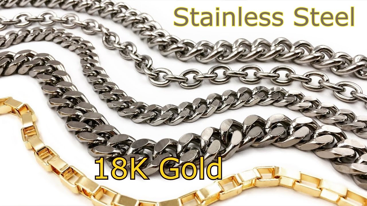 Ranking our Plating Qualities | Stainless Steel | 18k Gold Plated | Largest Selection of Chains