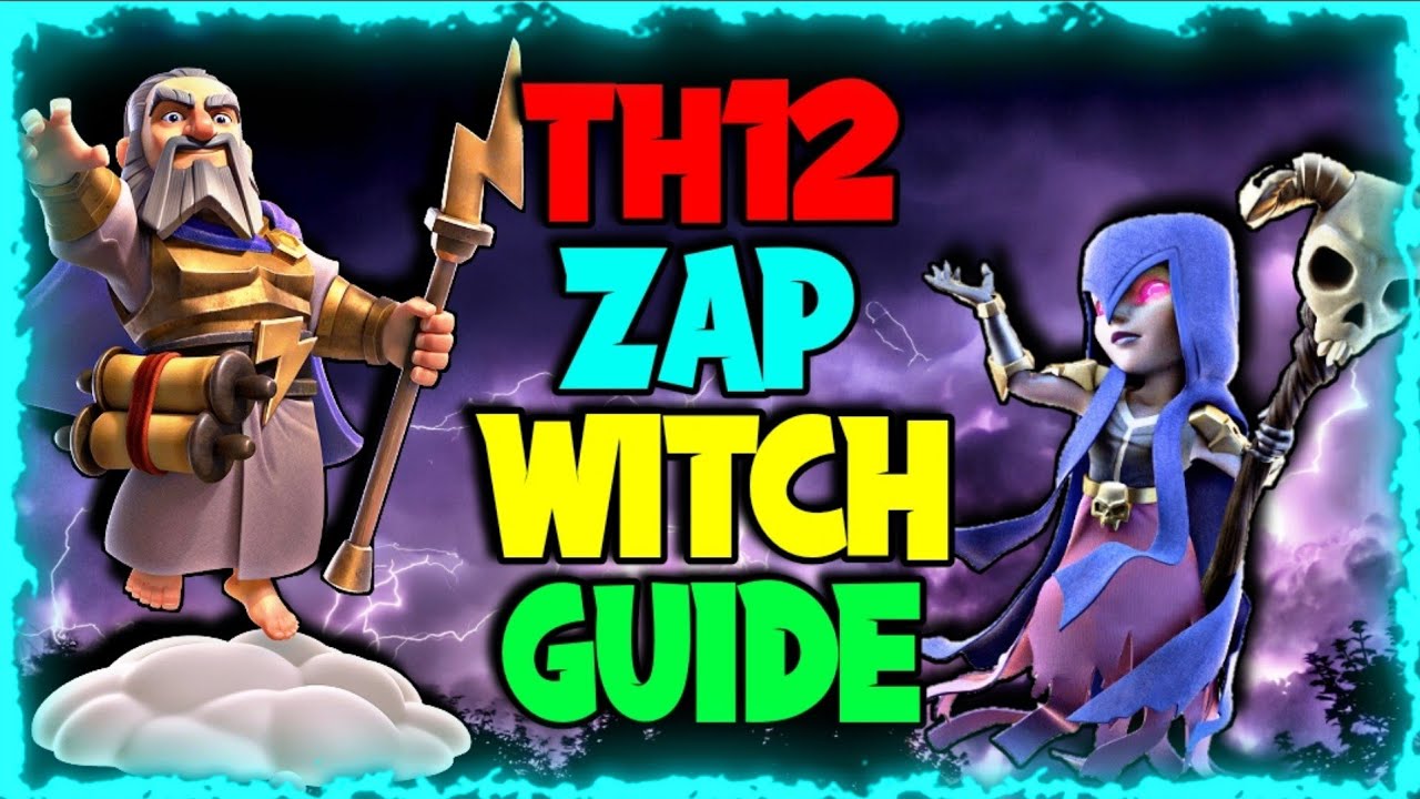 Th12 Zap Witch! ⭐⭐⭐ Th12 Zap Attack Strategy for War 2021 | Clash of Clans - Coc