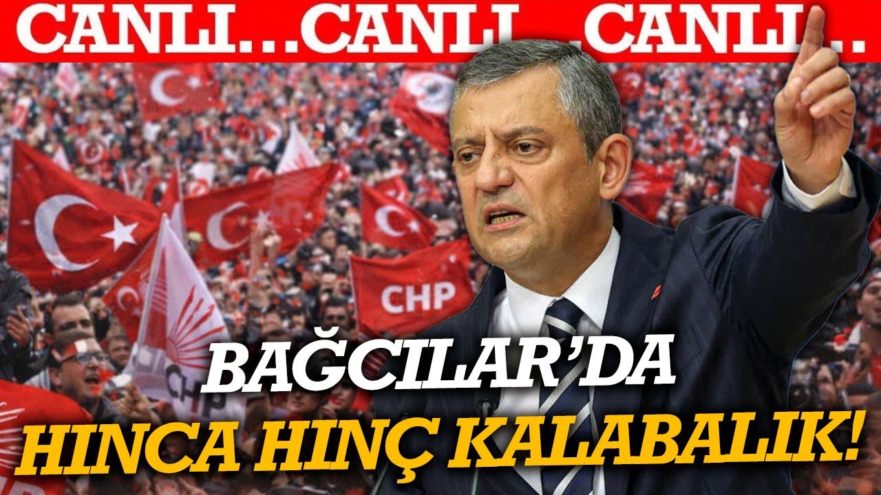 #CANLI | AKP'nin kalesi Bağcılar'da coşkulu miting! Özgür Özel'den flaş açıklama