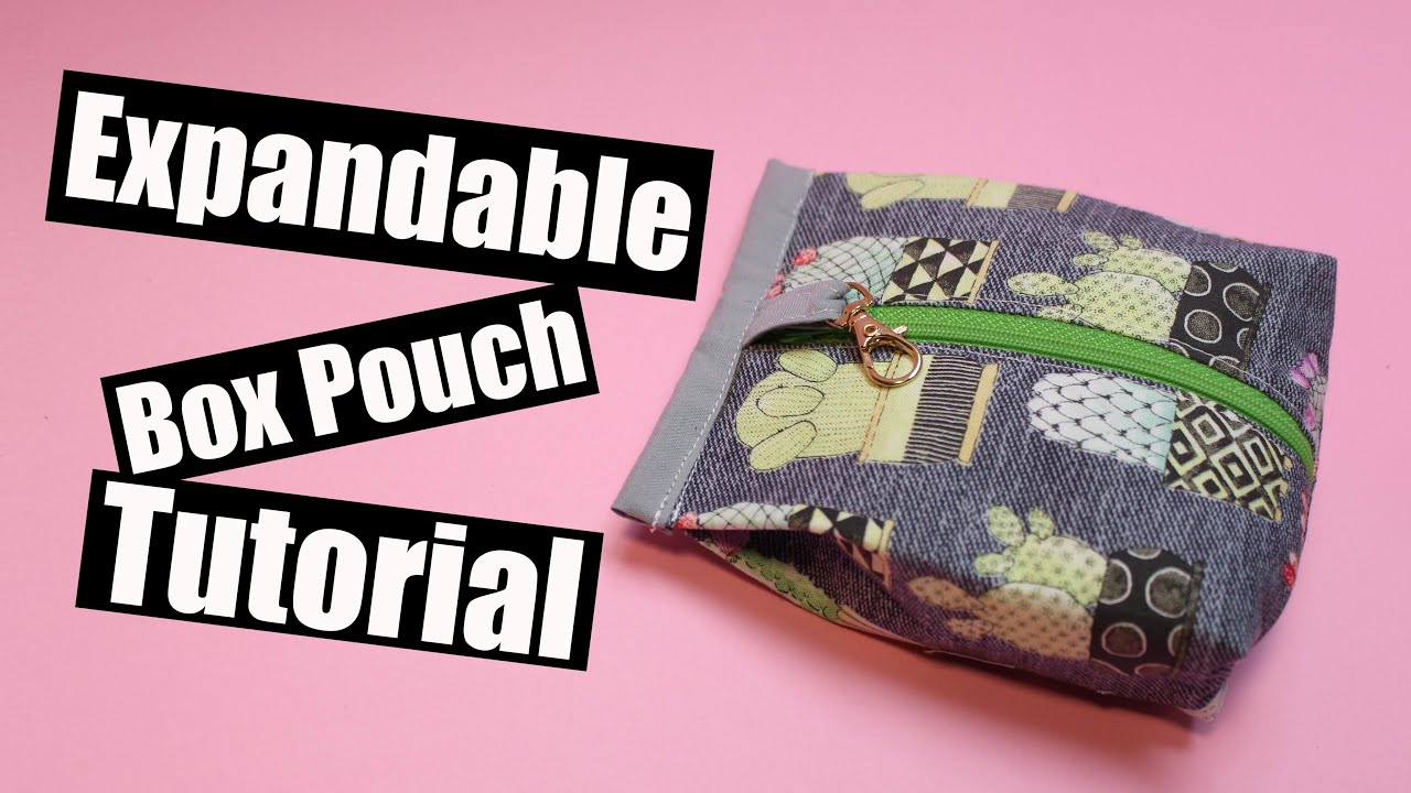 Expandible Box Pouch Sewing tutorial
