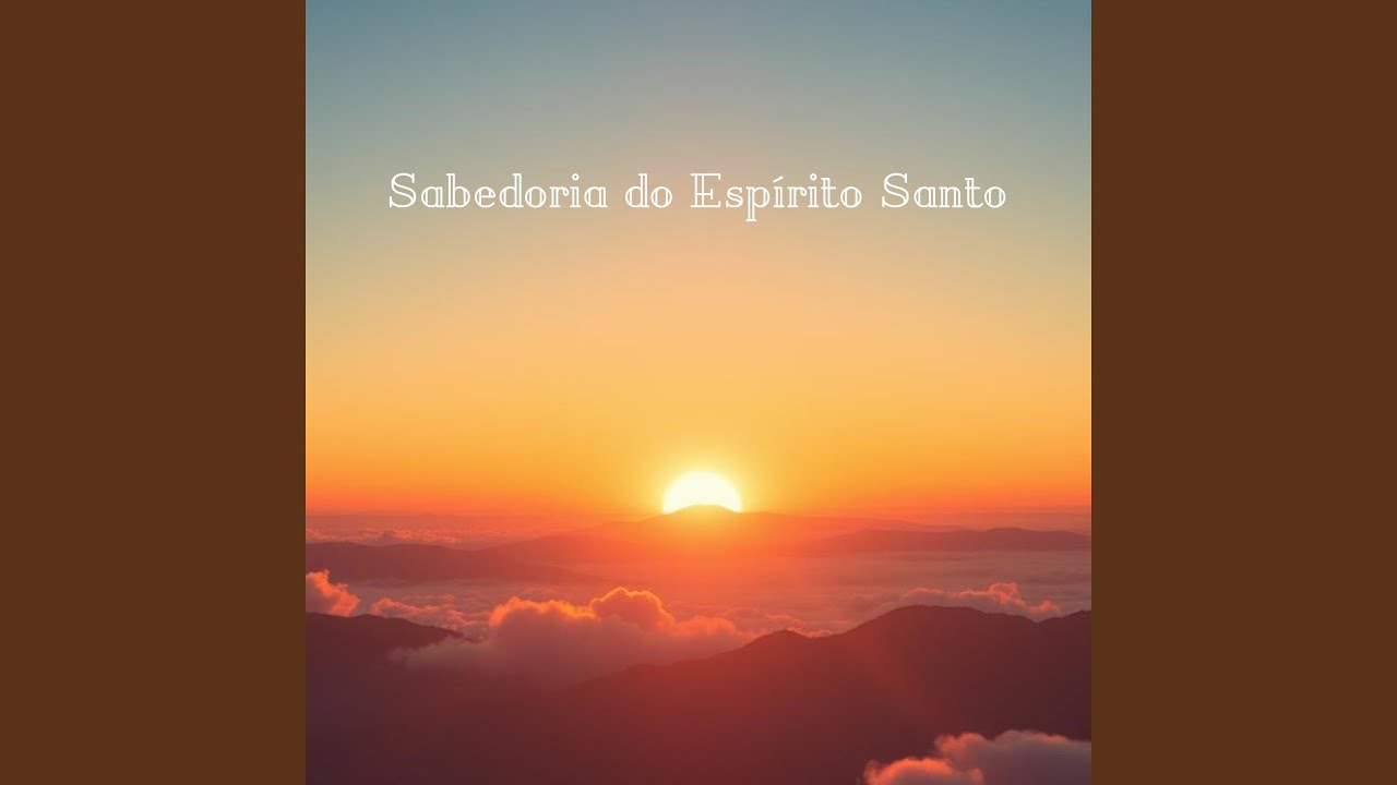 Sabedoria do Esp&iacute;rito Santo