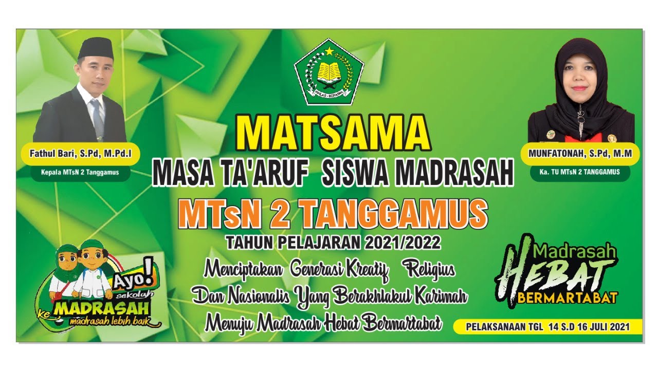 MATSAMA [Masa Ta'aruf Siswa Madrasah] MTs N 2 Tanggamus ~part1