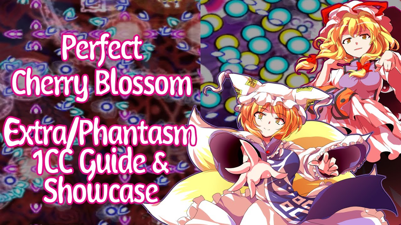 Overview & Guide to Touhou 7 Extra/Phantasm (PCB)