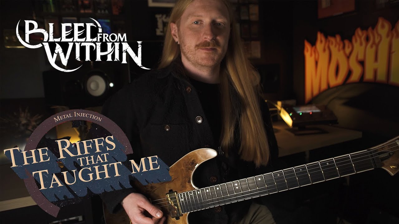 BLEED FROM WITHIN's Goonzi On The Riffs That Taught Me | Metal Injection