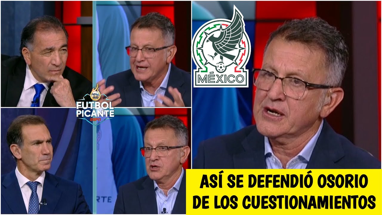 ACORRALARON a Juan Carlos Osorio por México en su primer programa en Futbol Picante | Futbol Picante