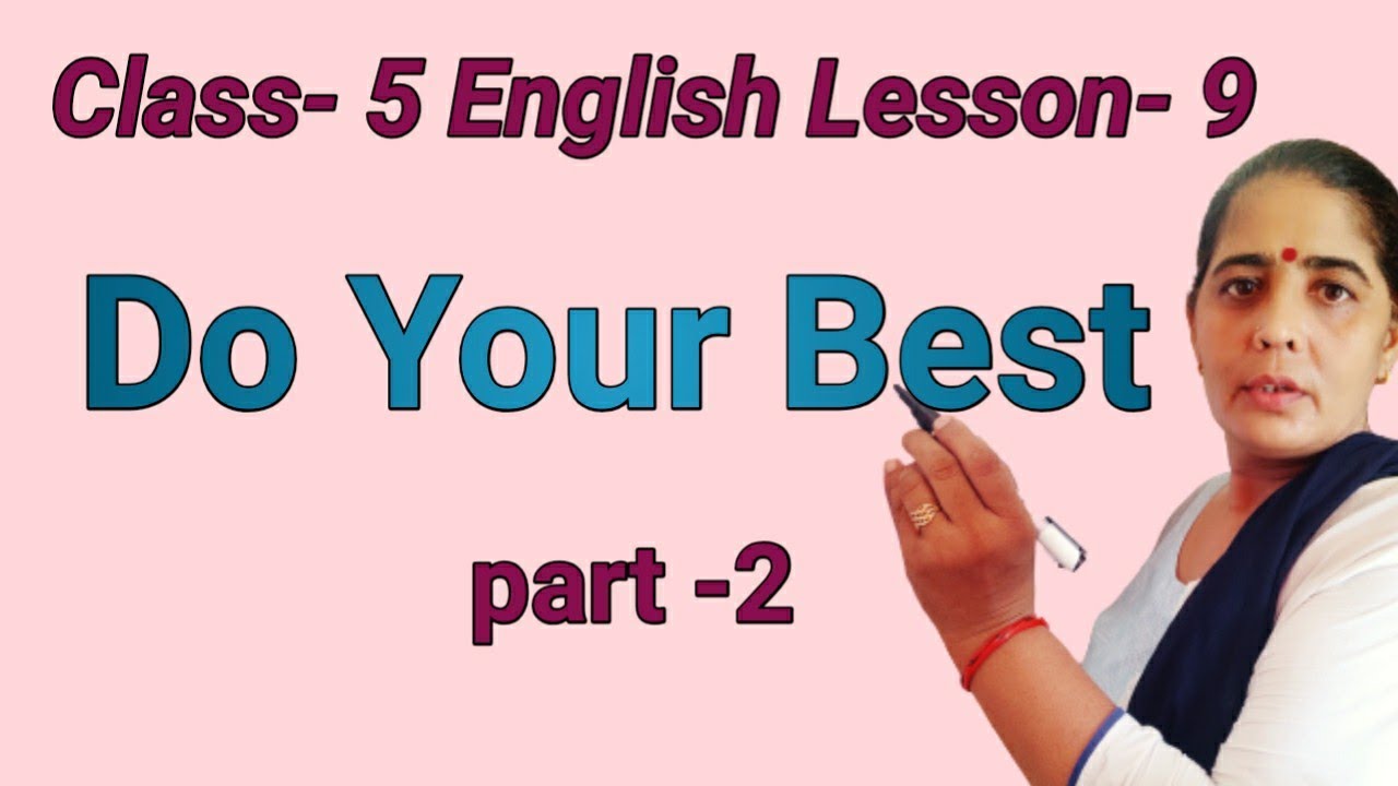 Class 5 English Lesson 9 part 2  // Do Your Best, Question Answer