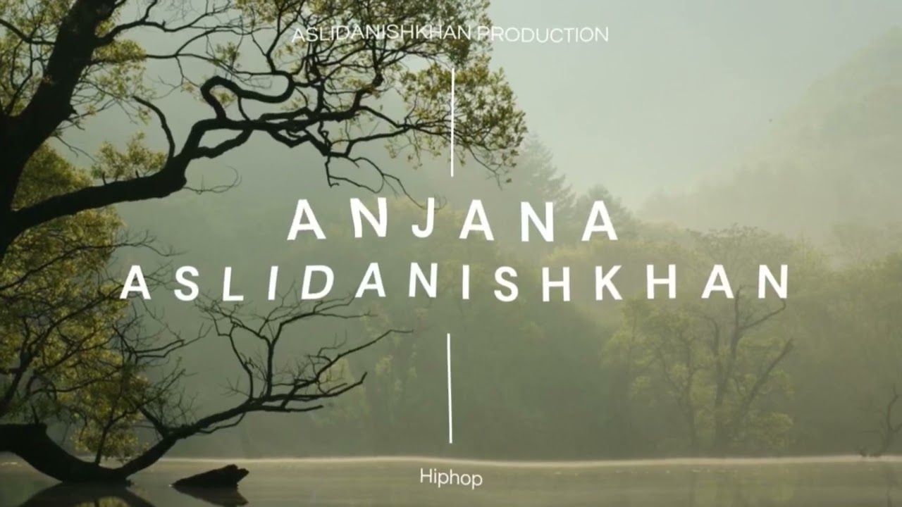 ANJANA | Asli Danish Khan | Official Hip-Hop Rap Song 2025