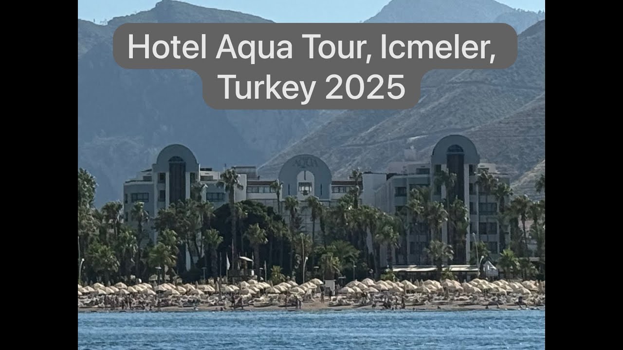 Hotel Aqua Tour, Ичмелер, Турция 2025