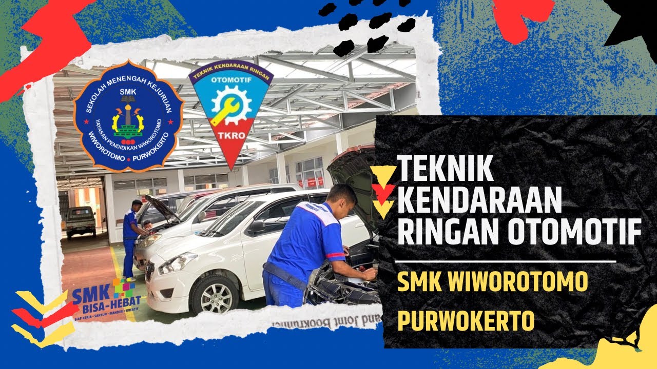 KONSENTRASI KEAHLIAN TEKNIK KENDARAAN RINGAN SMK WIWOROTOMO PURWOKERTO!!!!