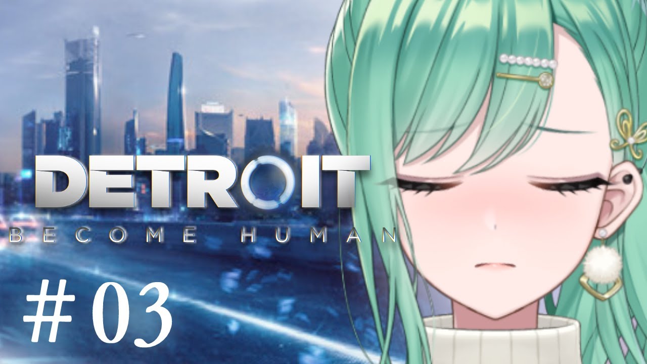 【Detroit: Become Human】 #3 この世界どうなっちまうんだ【ぶいすぽ/八雲べに】