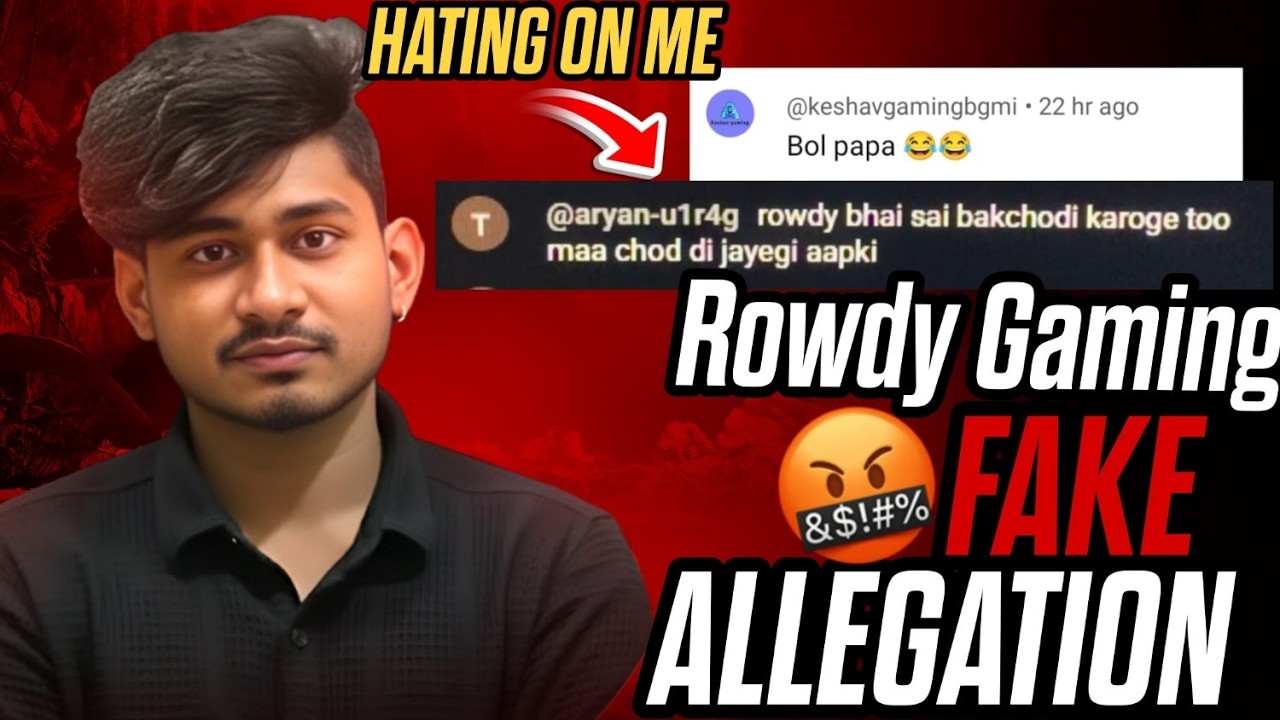 Rowdy Gaming EXPOSED? 😡 | Fake Allegations & Hate Comments@RowdyyyyGaming