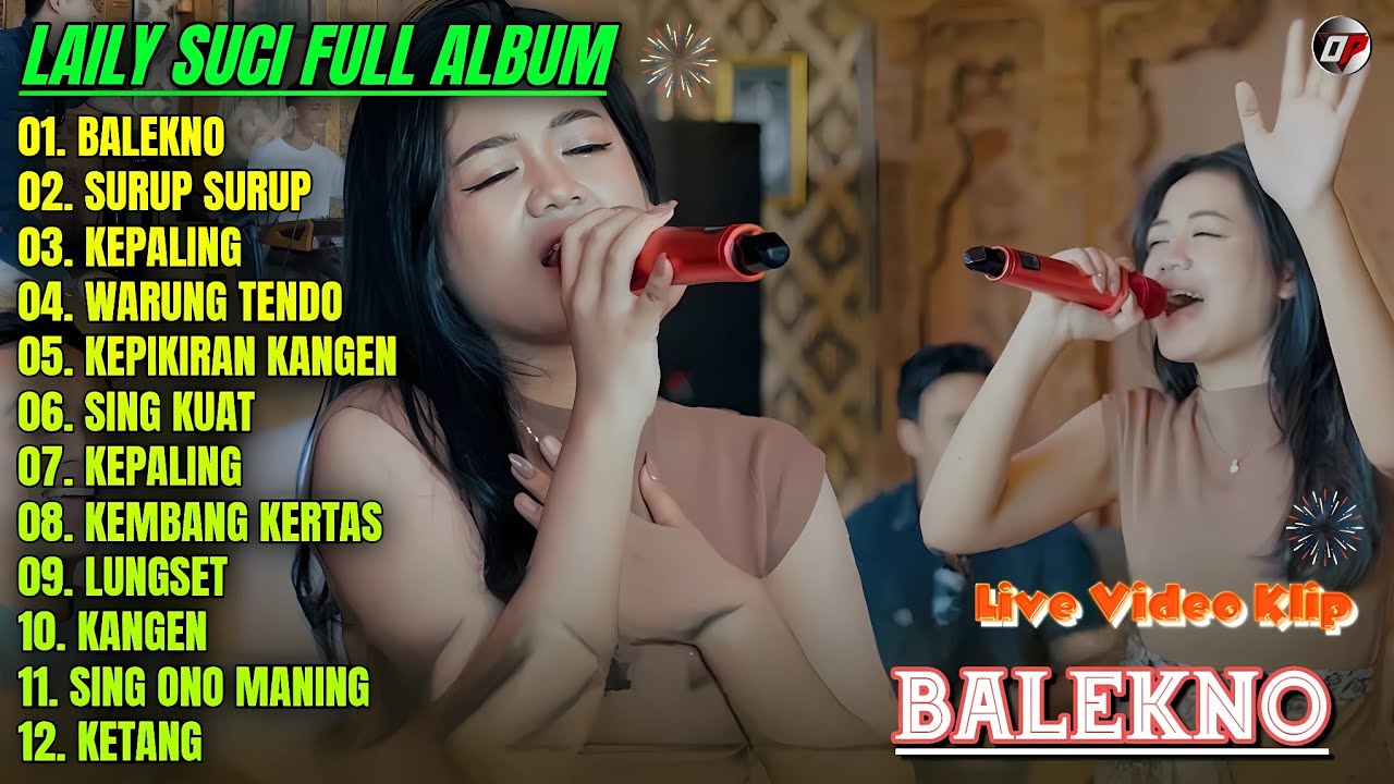 Album Laily Suci 💕 BALEKNO - SURUP SURUP - Lagu Banyuwangian Full Album Terpopuler 2025 On Trending