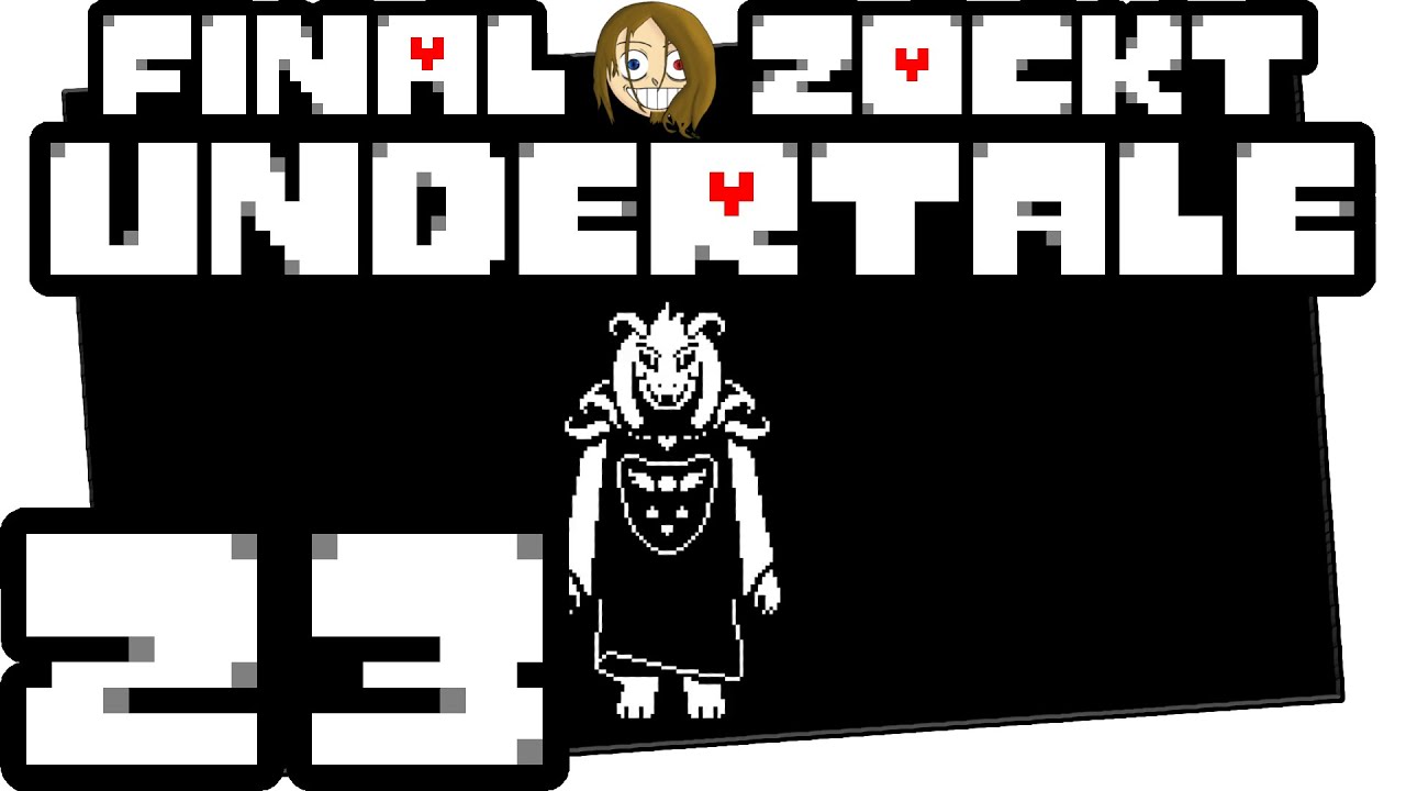 Final zockt UNDERTALE - 23 - Mein bester Freund...? [True Pacifist]