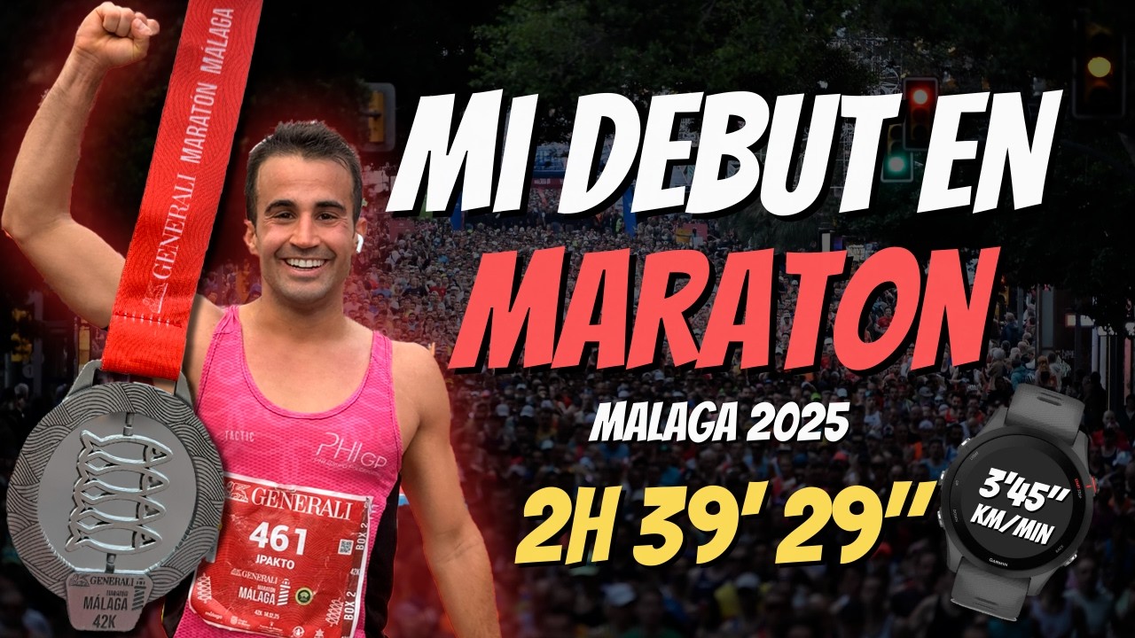 ¿SUB 2h40 en mi DEBUT en MARATÓN? || MARATÓN MALAGA 2025 || IPAKTO 💪