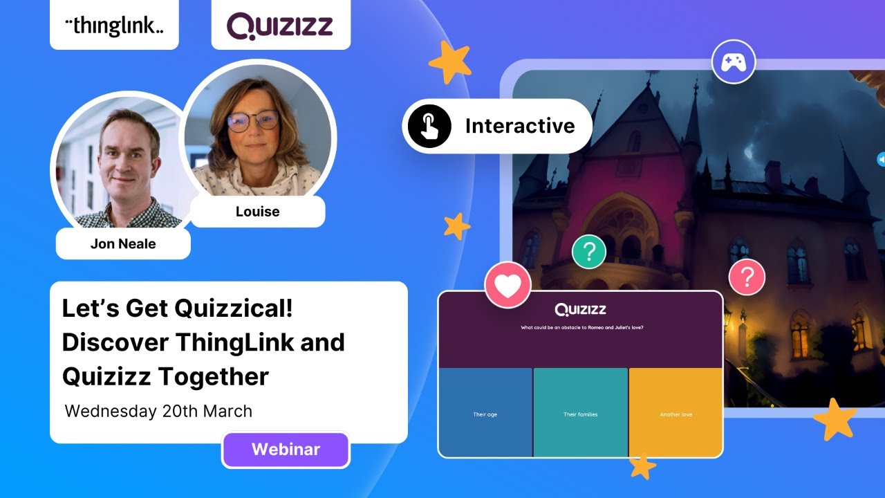 New Webinar: Let's Get Quizzical! Discover ThingLink and Quizizz Together