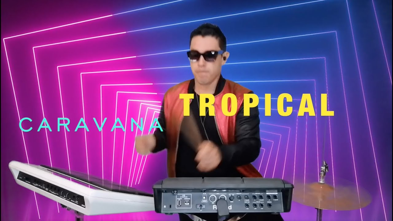 Caravana Tropical Mix De Éxitos