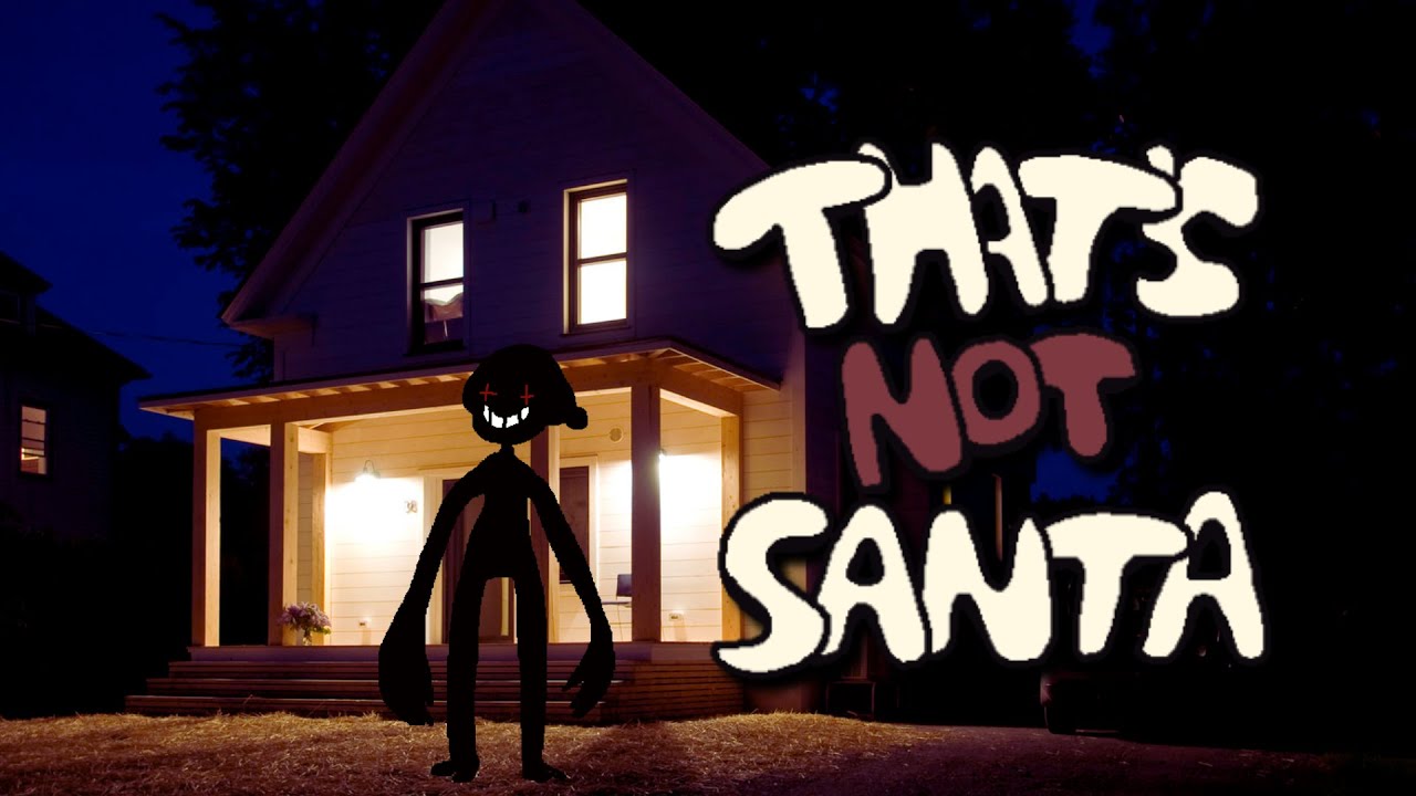 That's Not Santa - Full Gameplay (No Commentary + Both Endings)