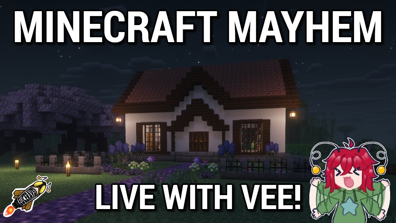 Minecraft Mayhem - Live with Vee!