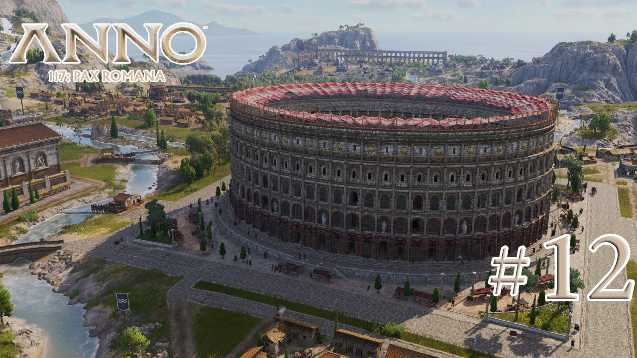 Krieg und Koloseum !!! | Anno 117 #12