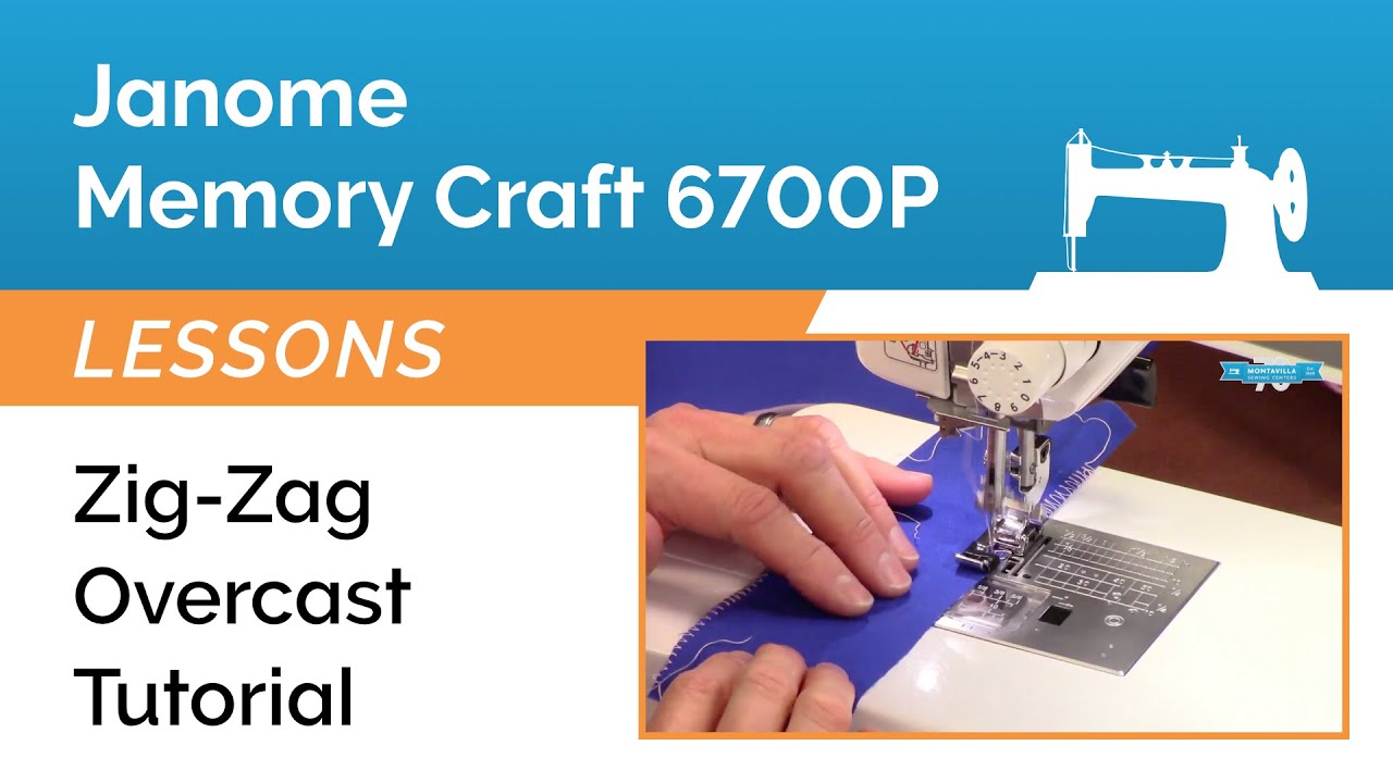 Zig-Zag Overcast Tutorial Using Presser Foot 