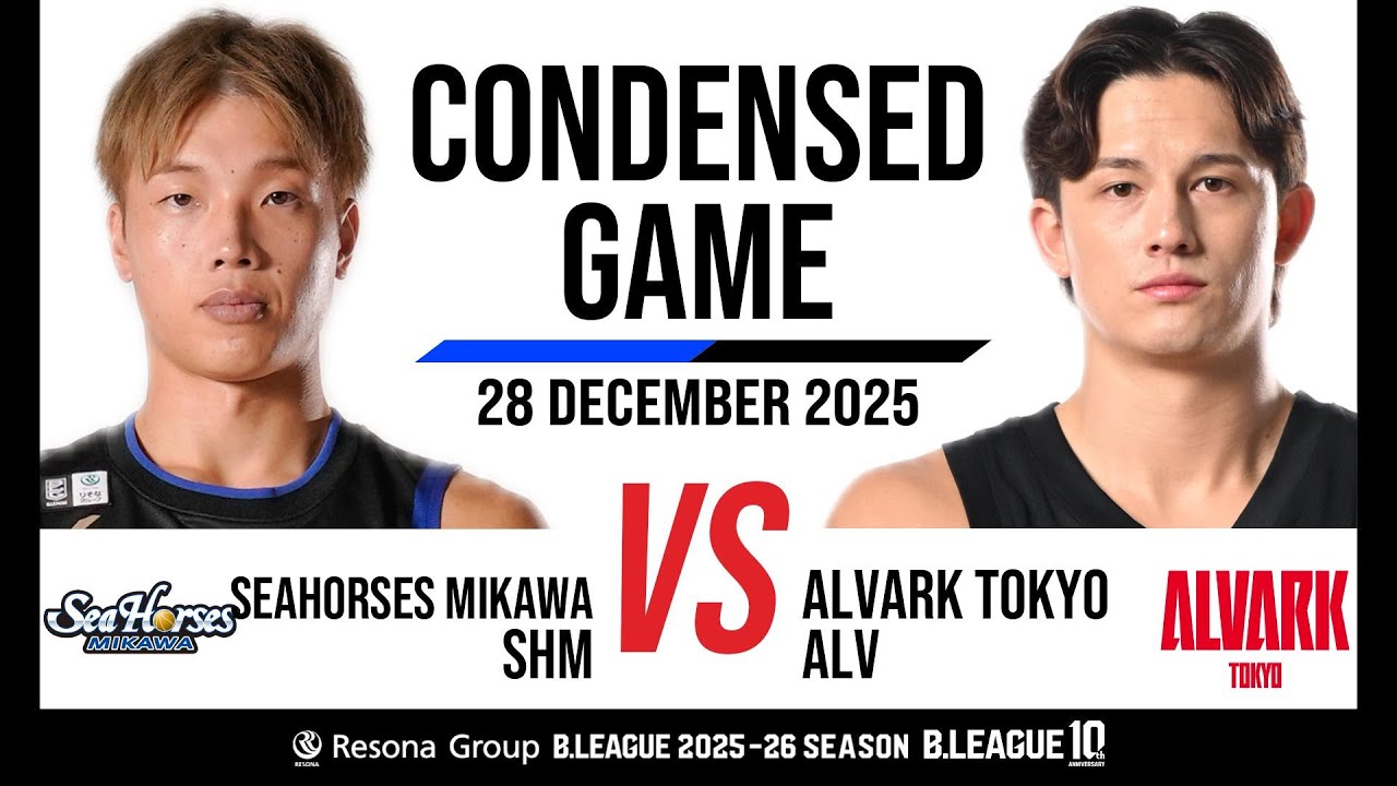 Seahorses Mikawa vs. Alvark Tokyo - Condensed Game