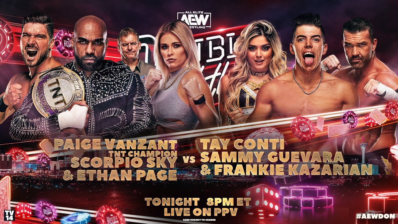 Paige VanZant/Scorpio Sky/Ethan Page v Tay/Sammy/Kaz | AEW Double or Nothing, LIVE! Tonight on PPV