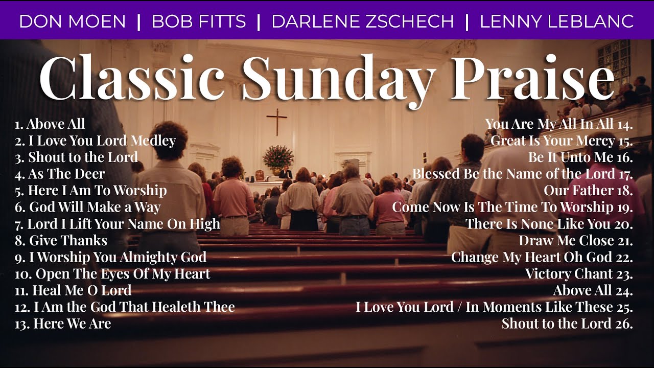 Unforgettable Praise and Worship Songs from 80s & 90s | Classic Worship Playlist