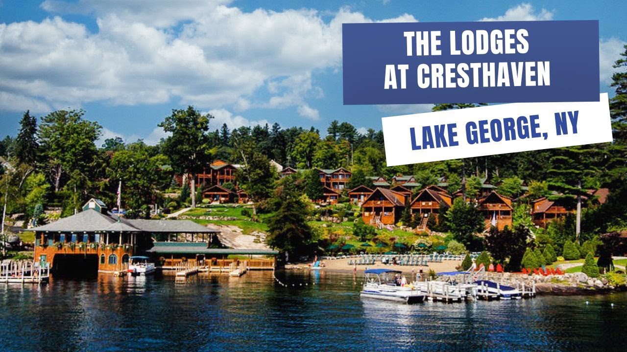 Unwind in Serenity at The Lodges at Cresthaven: A Lake George Getaway Review