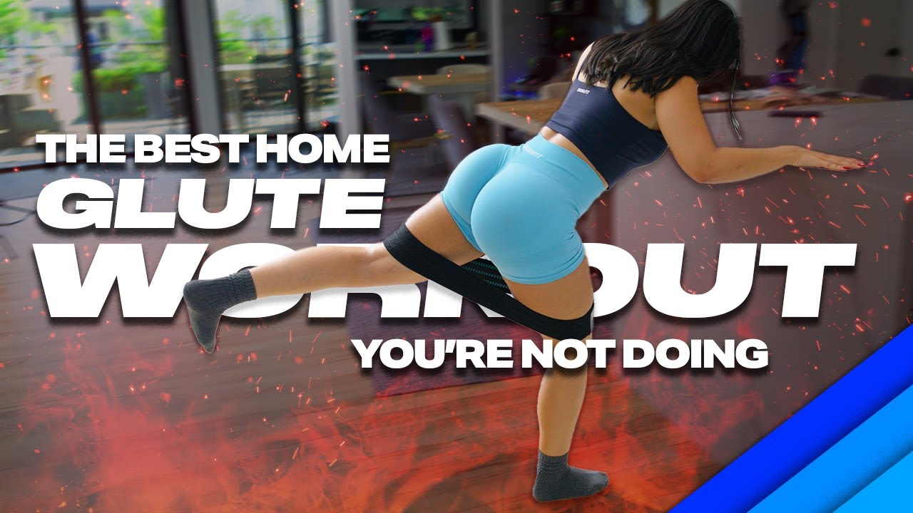 The BEST Glute Workout at Home (You’re Not Doing!)