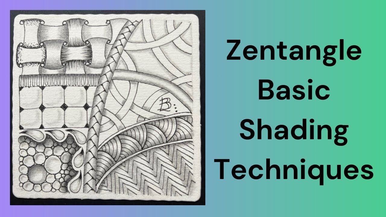 Zentangle Basic Shading Techniques