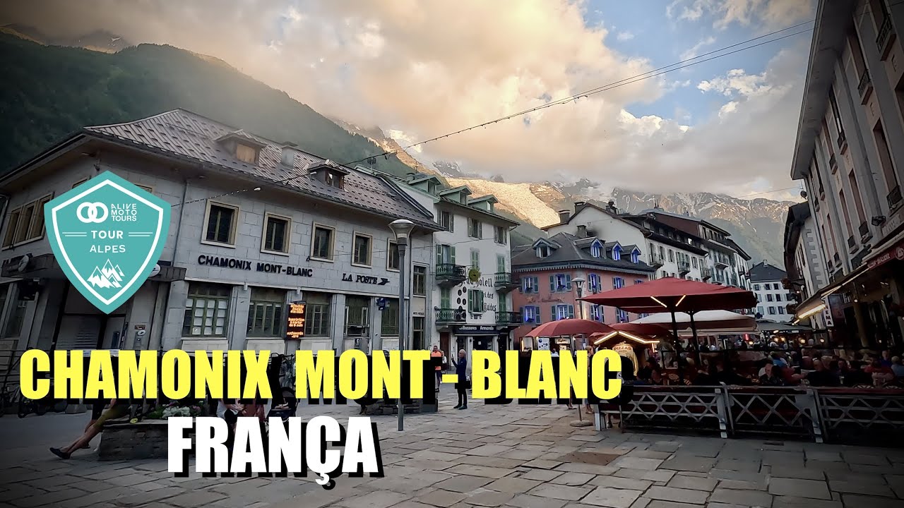CHAMONIX MONT-BLANC,  FRANÇA (GUIA DE VIAGEM) ALIVE MOTO TOURS (4K)
