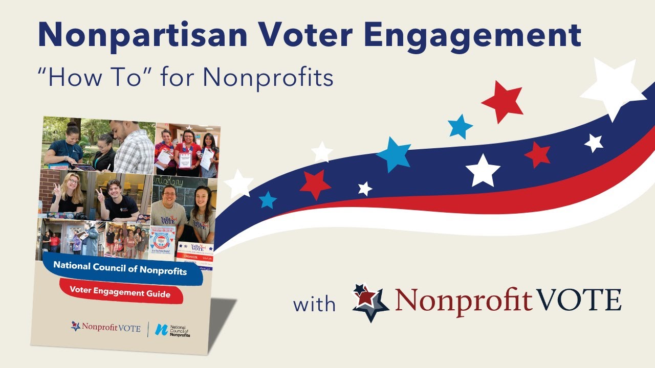Nonpartisan Voter Engagement “How To” for Nonprofits