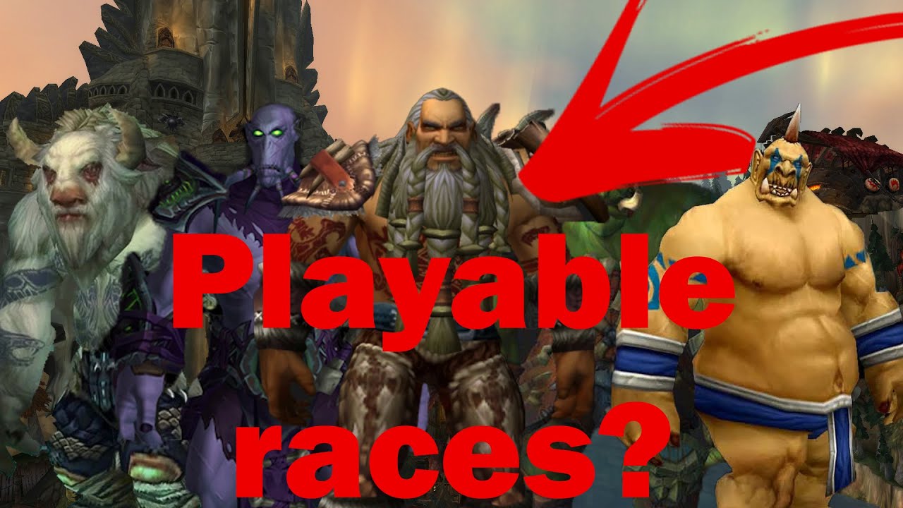What races SHOULD become playable! || World of Warcraft